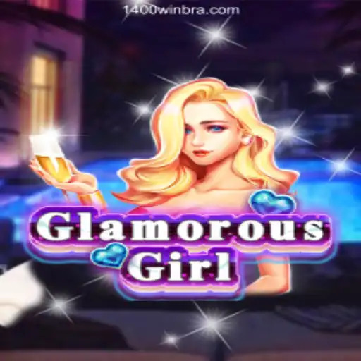 GlamorousGirl: The New Online Sensation at 1400Win.COM Online Cassino Brasil #1