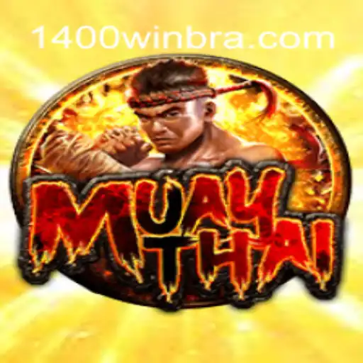 MuayThai: A Robust Game at 1400Win.COM Online Cassino Brasil #1